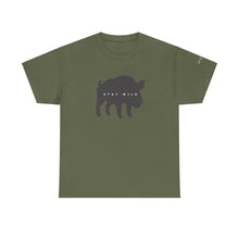 It's a Wild Life- Hog- Stay Wild Tee