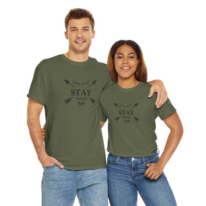 It's a Wild Life- "Stay Wild" T-shirt