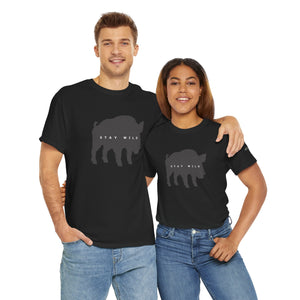 It's a Wild Life- Hog- Stay Wild Tee